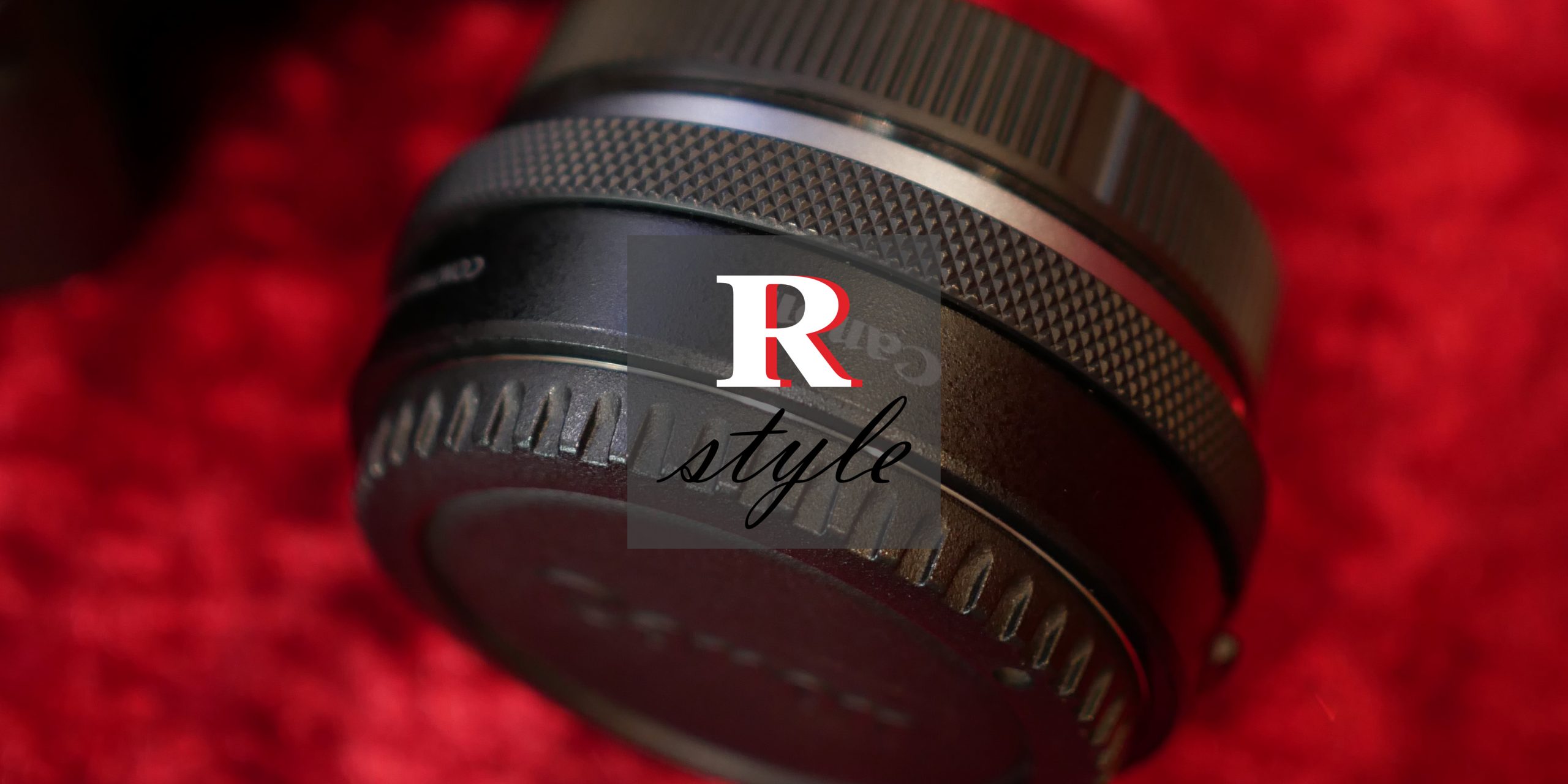 Canon】 R STYLE ～コントロールリングマウントアダプター EF-EOS R 