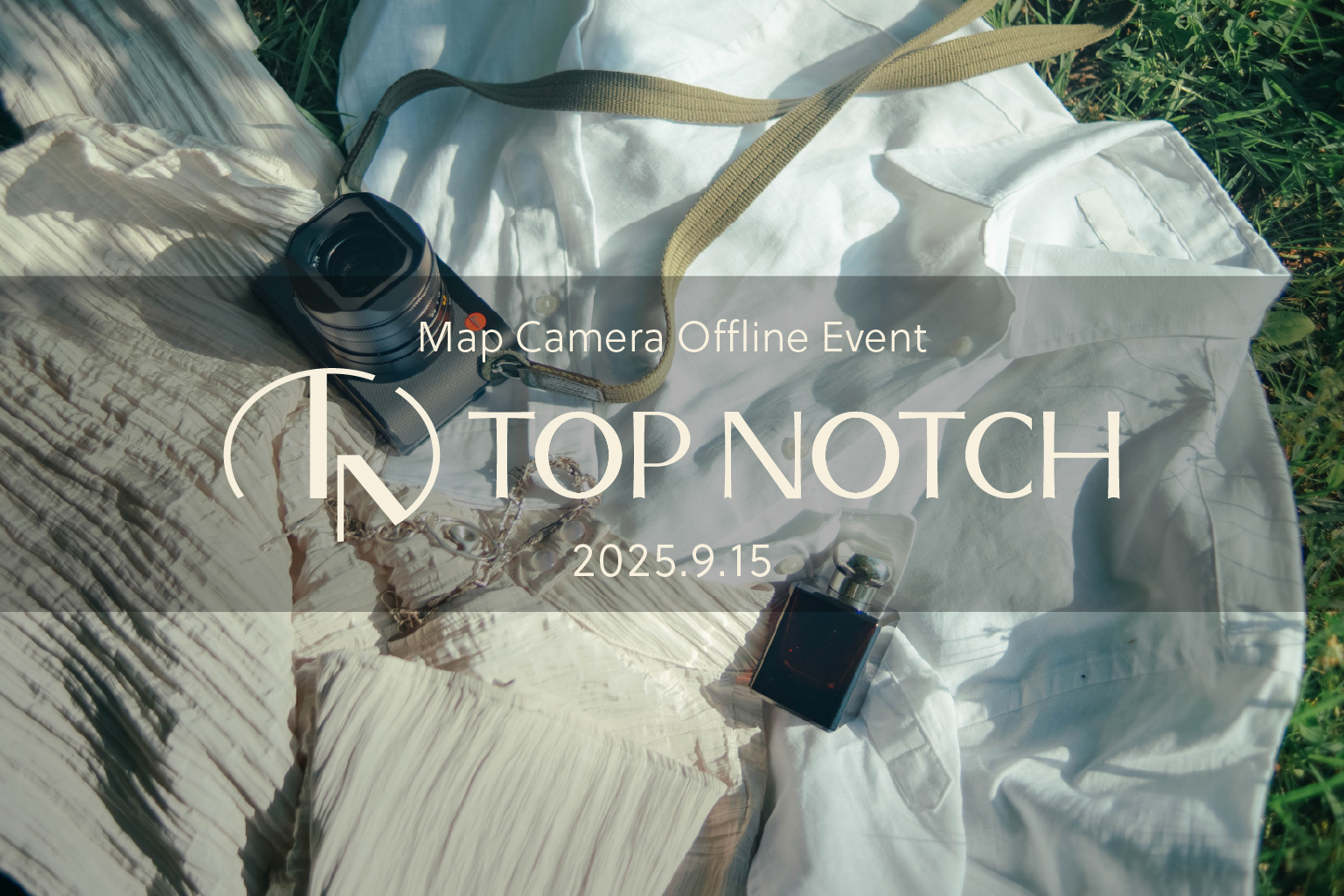 特別イベント「TOP NOTCH」(トップナッチ)を9月15日に開催いたします