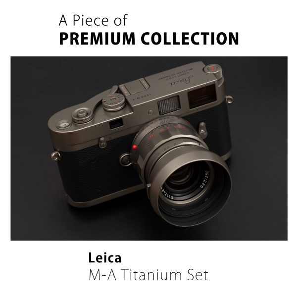 【Leica】A Piece of PREMIUM COLLECTION – M-A Titanium Set –