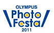 OLYMPUS Photo Festa 2011