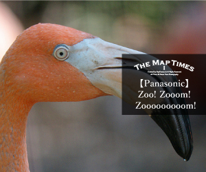 【Panasonic】Zoo! Zooom! Zooooooooom!