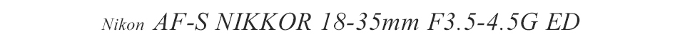 AF-S NIKKOR 18-35mm f/3.5-4.5G ED