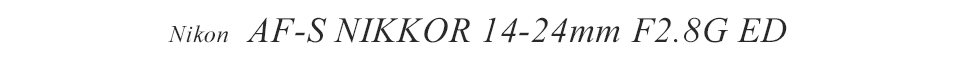 AF-S 14-24mm F2.8G ED